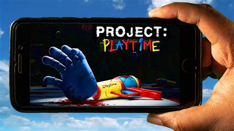 project playtime mobile